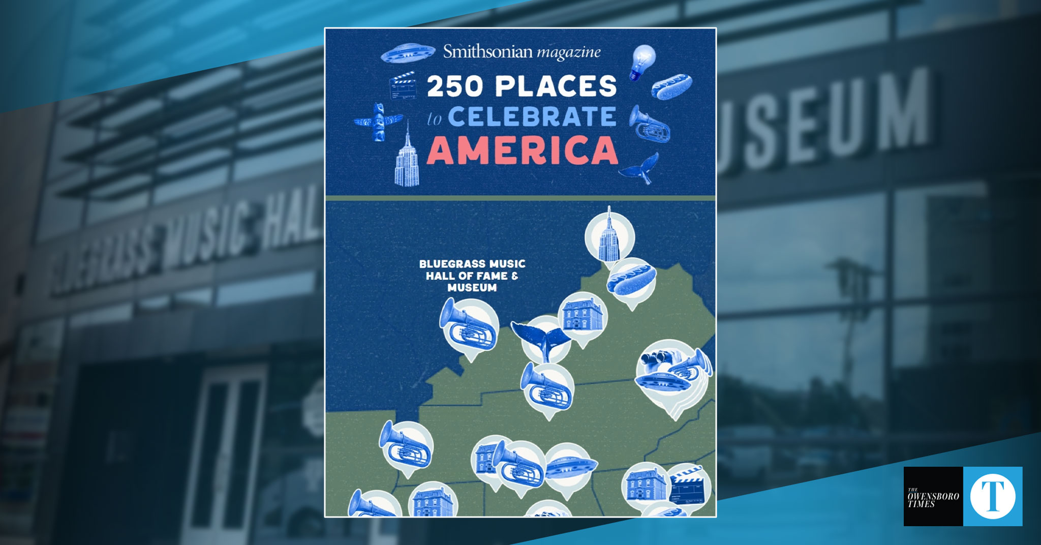 Bluegrass Hall of Fame named to Smithsonian Magazine’s ‘250 Places to Celebrate...